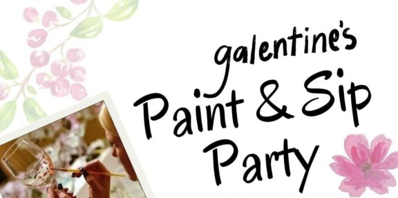 Galentine's Paint & Sip Party