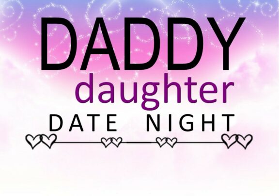 Daddy Daughter Date Night